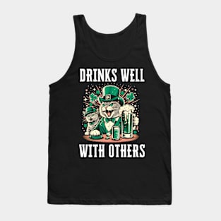 Drinks Well with others funny cat drinking St Patrick's Day Tank Top